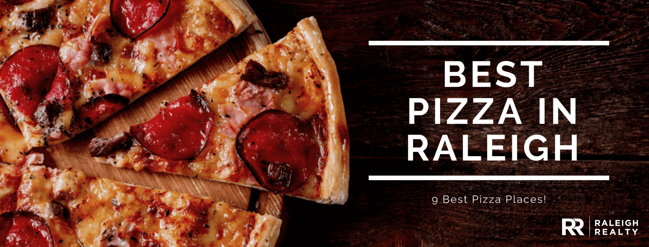 Where's the Best Pizza in Raleigh - 9 Best Places!